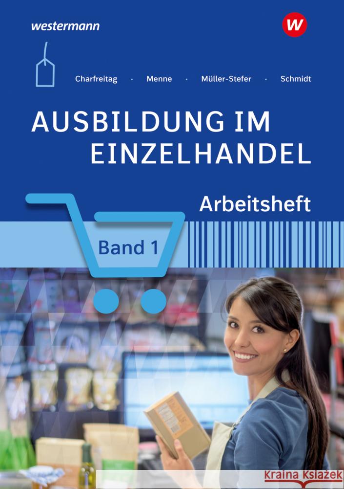 Ausbildung im Einzelhandel Müller-Stefer, Udo, Charfreitag, Claudia, Schmidt, Christian 9783427311386 Bildungsverlag EINS - książka