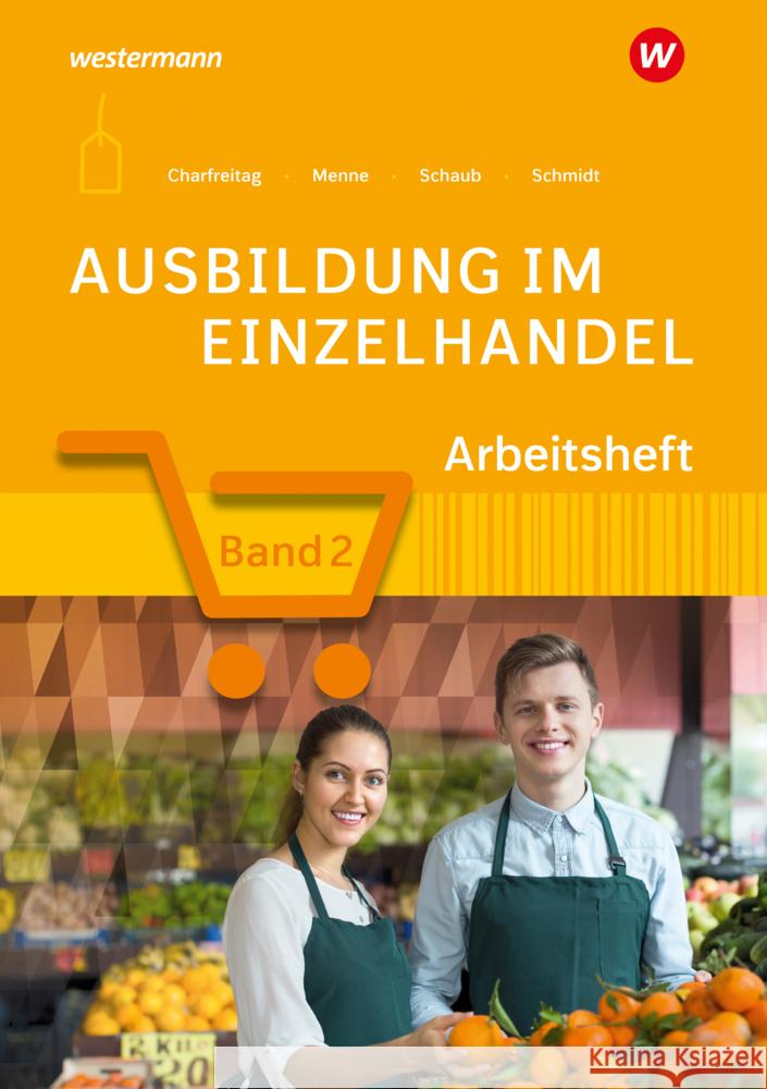 Ausbildung im Einzelhandel Menne, Jörn, Charfreitag, Claudia, Schmidt, Christian 9783427311416 Bildungsverlag EINS - książka