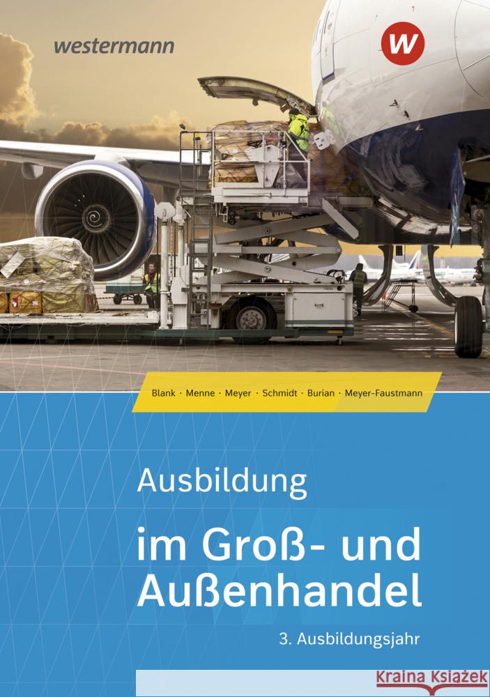 Ausbildung im Groß- und Außenhandel Blank, Andreas, Schmidt, Christian, Meyer, Helge 9783427108412 Bildungsverlag EINS - książka