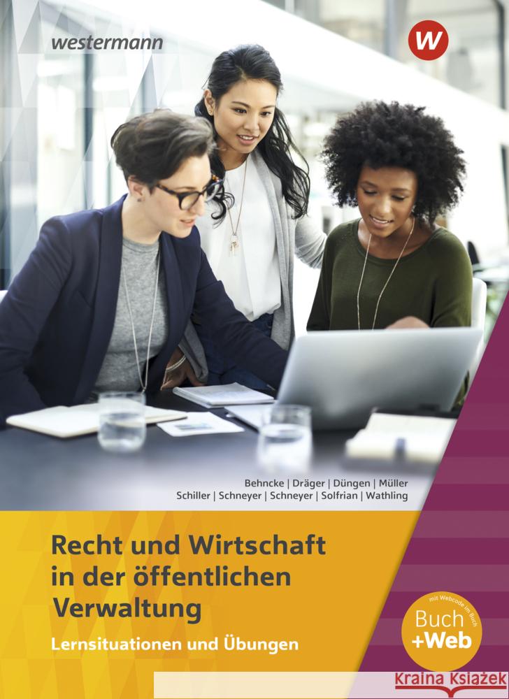 Ausbildung in der öffentlichen Verwaltung Behncke, Jörg, Limbeck, Bernhard, Schneyer, Frank 9783142210650 Westermann Berufsbildung - książka