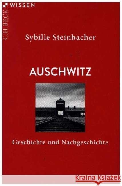 Auschwitz Steinbacher, Sybille 9783406840579 Beck - książka