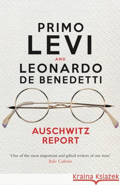 Auschwitz Report Primo Levi Leonardo D Robert S. C. Gordon 9781781688045 Verso Books - książka