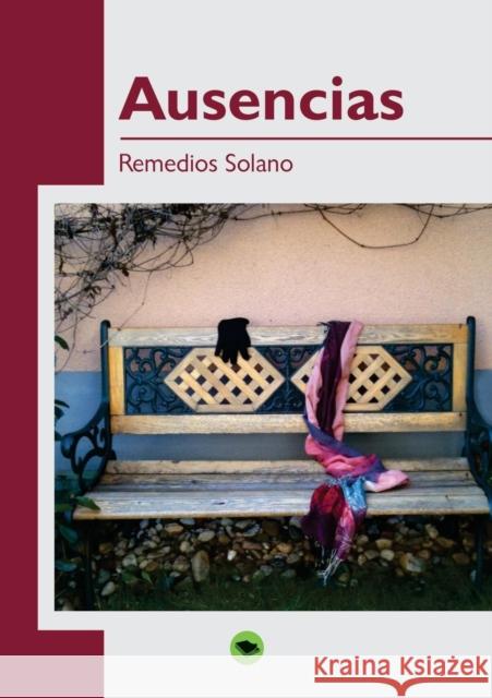 Ausencias Remedios Solano 9788468613192 Bubok Publishing S.L. - książka