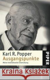 Ausgangspunkte : Meine intellektuelle Entwicklung Popper, Karl R. 9783492241885 Piper - książka
