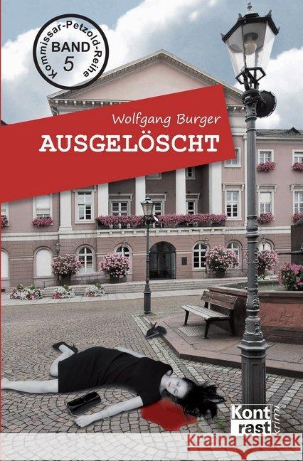 Ausgelöscht Burger, Wolfgang 9783941200470 Kontrast Verlag, Pfalzfeld - książka