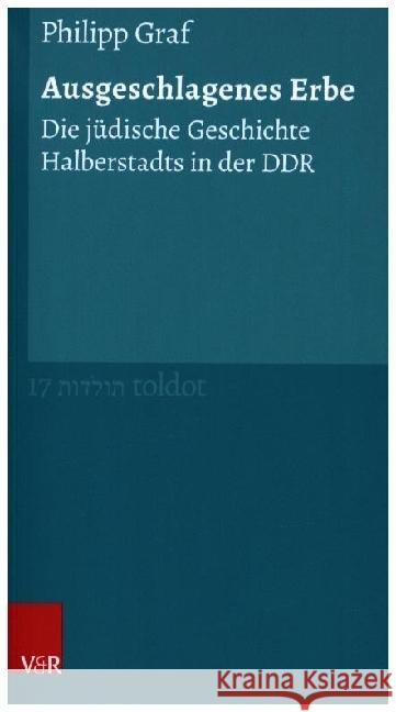 Ausgeschlagenes Erbe Graf, Philipp 9783525303726 Vandenhoeck & Ruprecht - książka