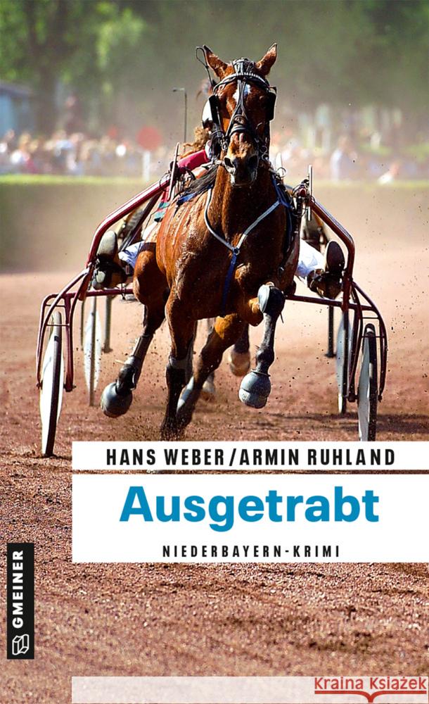 Ausgetrabt Weber, Hans, Ruhland, Armin 9783839227930 Gmeiner-Verlag - książka