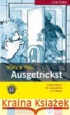 Ausgetrickst + mini CD Klara; Theo 9783126064392 Klett
