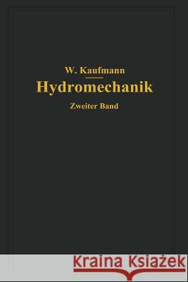 Ausgewählte Kapitel Aus Der Technischen Strömungslehre Kaufmann, Walther 9783709197523 Springer - książka