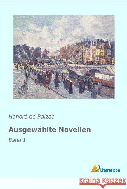 Ausgewählte Novellen : Band 1 Balzac, Honoré de 9783956976544 Literaricon - książka