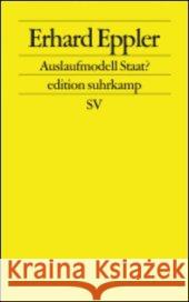 Auslaufmodell Staat? Eppler, Erhard   9783518124628 Suhrkamp - książka