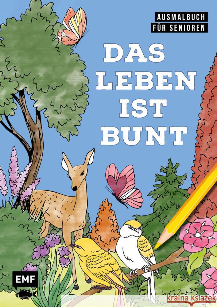 Ausmalbuch für Senioren: Das Leben ist bunt Edition Michael Fischer 9783745929997 Edition Michael Fischer - książka