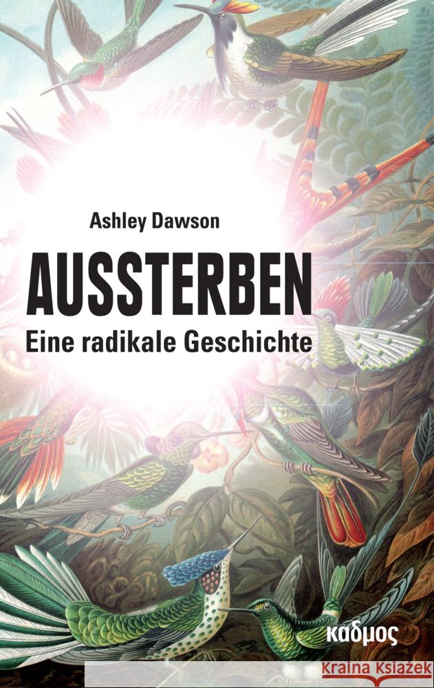 Aussterben Dawson, Ashley 9783865994561 Kulturverlag Kadmos - książka