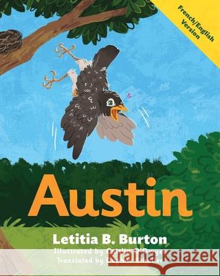 Austin Letitia B Burton, Caitlin O'Dwyer, Daphne Schuller 9798985204667 Southport Press - książka