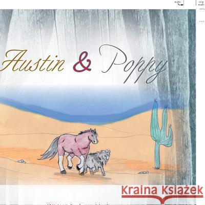 Austin & Poppy Greg Husby 9781436373364 Xlibris Corporation - książka