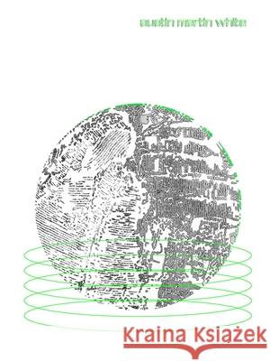 Austin Martin White Austin Martin White 9780998838168 Petzel Gallery - książka