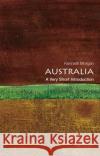 Australia: A Very Short Introduction Kenneth (Professor of History at Brunel University) Morgan 9780199589937 Oxford University Press