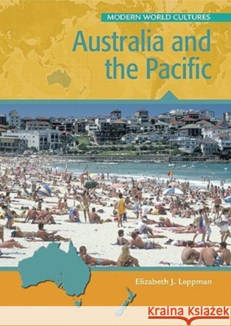 Australia and the Pacific Elizabeth J. Leppman 9780791081501 Chelsea House Publications - książka