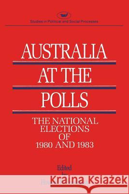 Australia at the Polls 80-83 Howard R. Penniman 9780844735061 AEI Press - książka