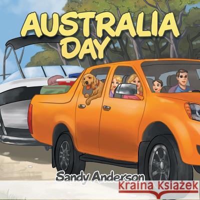 Australia Day Sandy Anderson 9781796003147 Xlibris Au - książka