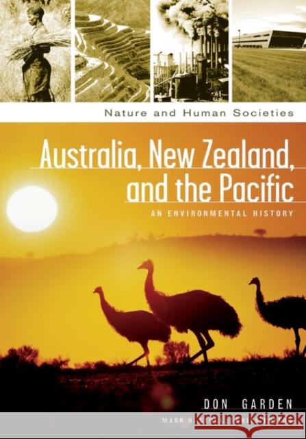 Australia, New Zealand, and the Pacific: An Environmental History Garden, Donald S. 9781576078686 ABC-Clio - książka