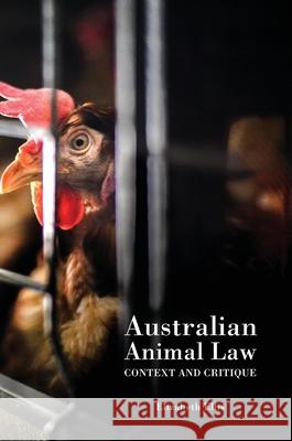 Australian Animal Law: Context and Critique Elizabeth Ellis 9781761540356 Sydney University Press - książka