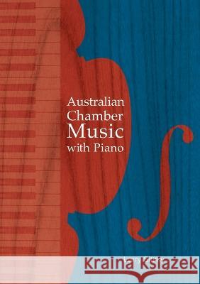 Australian Chamber Music with Piano Larry Sitsky 9781921862403 Anu Press - książka
