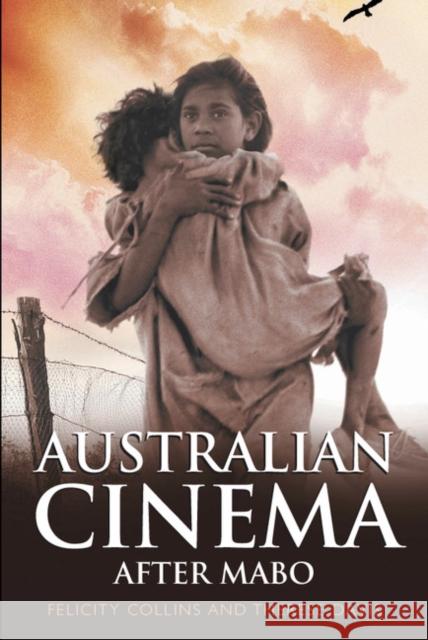 Australian Cinema After Mabo Felicity Collins Therese Davis 9780521542562 Cambridge University Press - książka