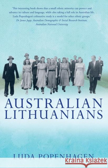 Australian Lithuanians Luda Popenhagen   9781742233321 NewSouth Publishing - książka