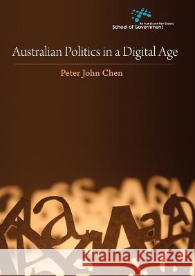 Australian Politics in a Digital Age Peter Chen 9781922144393 Anu Press - książka