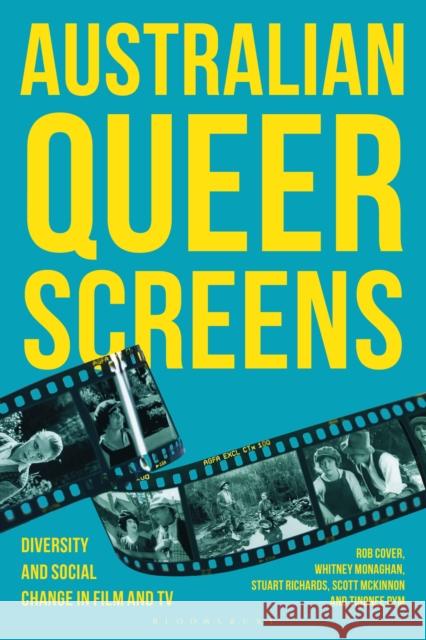 Australian Queer Screens Tinonee (RMIT University, Australia) Pym 9798765128428 Bloomsbury Publishing USA - książka