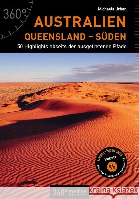 Australien - Queensland - Süden : 50 Highlights abseits der ausgetretenen Pfade Urban, Michaela 9783947164585 36Grad Medien Mettmann - książka