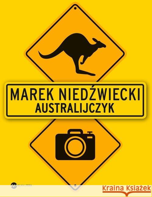 Australijczyk Niedźwiecki Marek 9788380321878 Wielka Litera - książka