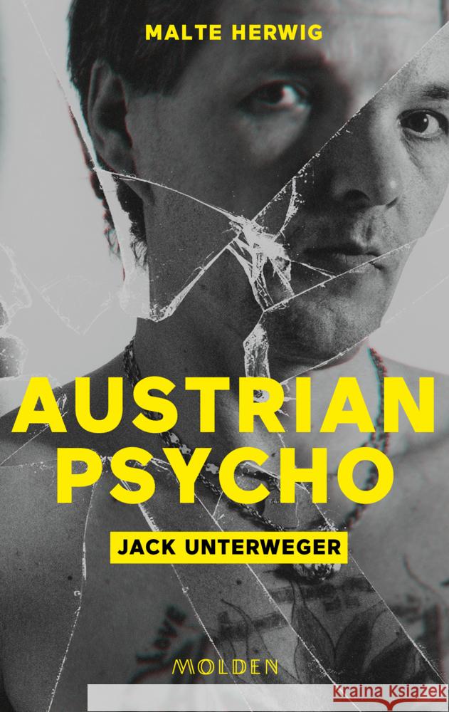 Austrian Psycho Jack Unterweger Herwig, Malte 9783222151125 Molden - książka