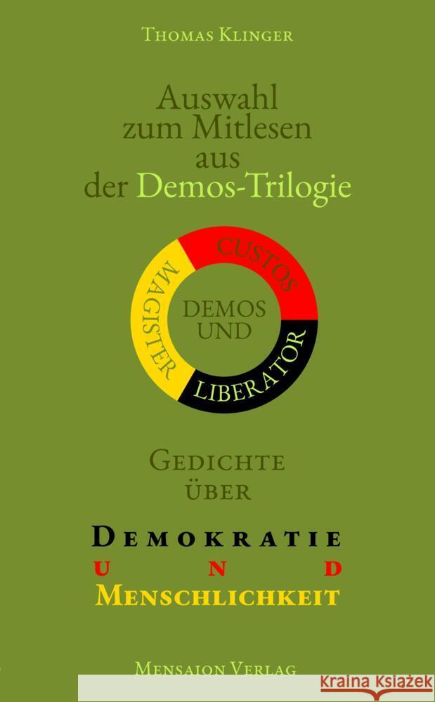 Auswahl zum Mitlesen aus der Demos-Trilogie: Gedichte ?ber Demokratie und Menschlichkeit Thomas Klinger 9783689180294 Mensaion - książka