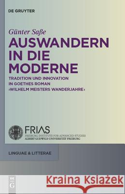 Auswandern in die Moderne Günter Saße 9783110225532 De Gruyter - książka