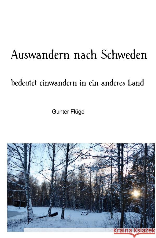 Auswandern nach Schweden Flügel, Gunter 9783819036163 epubli - książka