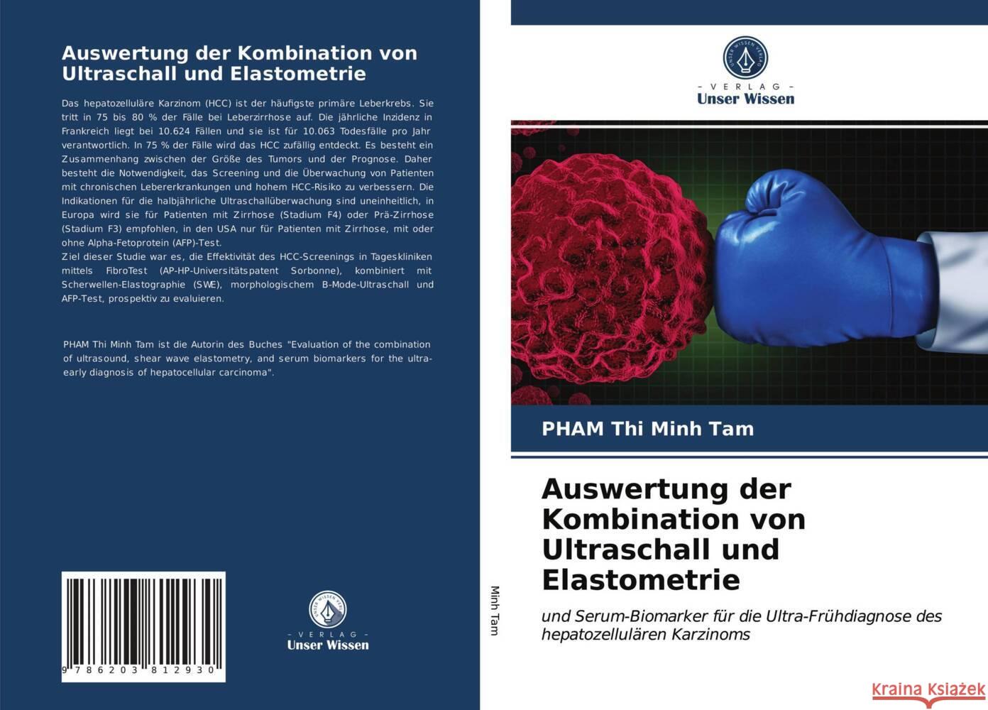 Auswertung der Kombination von Ultraschall und Elastometrie Minh Tam, PHAM Thi 9786203812930 Verlag Unser Wissen - książka