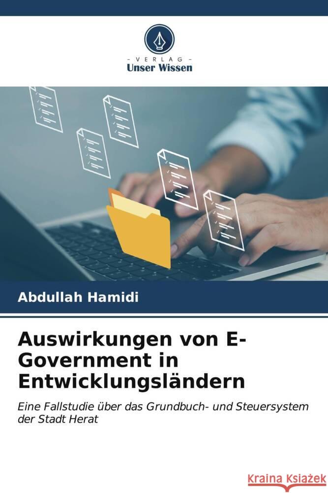 Auswirkungen von E-Government in Entwicklungsl?ndern Abdullah Hamidi 9786206678656 Verlag Unser Wissen - książka