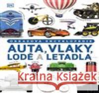 Auta, vlaky, lodě a letadla Clive Gifford 9788027609543 Slovart - książka