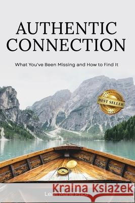 Authentic Connection Leah M. Price 9781966395331 Best Seller Publishing - książka