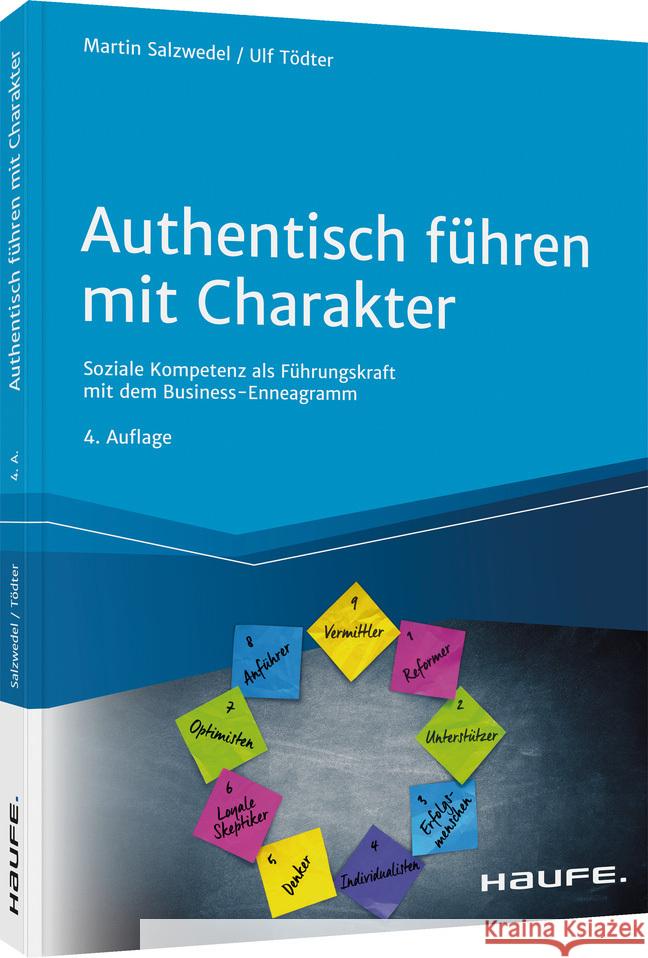 Authentisch führen mit Charakter Salzwedel, Martin, Tödter, Ulf 9783648149386 Haufe-Lexware - książka