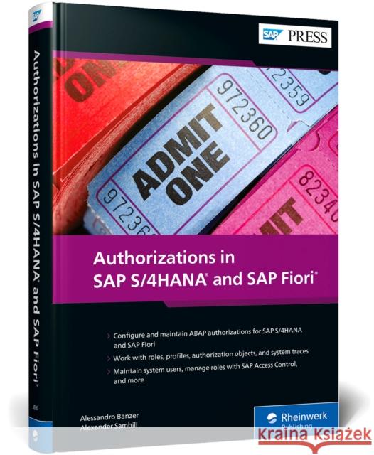 Authorizations in SAP S/4hana and SAP Fiori Alessandro Banzer Alexander Sambill 9781493220366 Rheinwerk Publishing - książka
