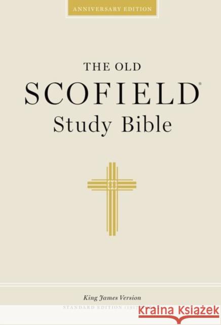 Authorized King James Version: The Old Scofield Study Bible  9780195274684 Oxford University Press Inc - książka