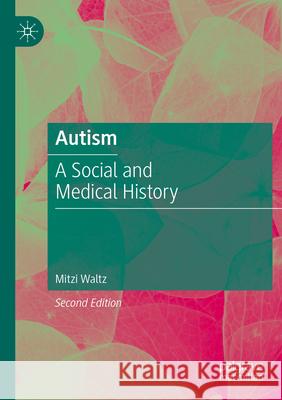 Autism Mitzi Waltz 9783031310171 Springer International Publishing - książka