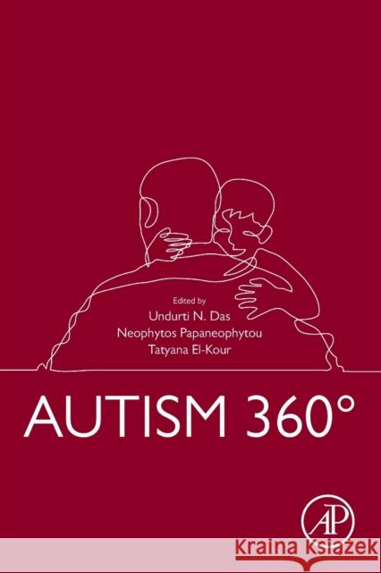 Autism 360° Das, Undurti N. 9780128184660 Academic Press - książka