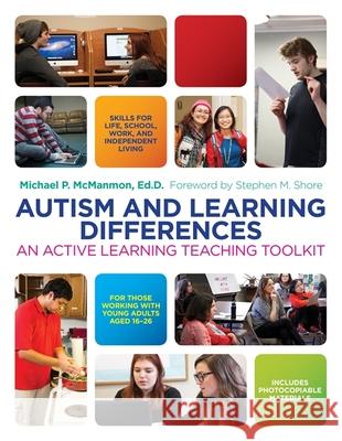 Autism and Learning Differences: An Active Learning Teaching Toolkit Michael P. McManmon Ed.D. 9781849057943 JESSICA KINGSLEY PUBLISHERS - książka