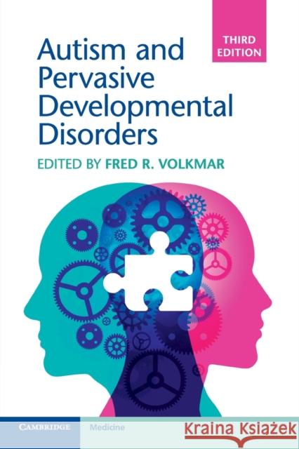 Autism and Pervasive Developmental Disorders Fred Volkmar 9781108410595 Cambridge University Press - książka