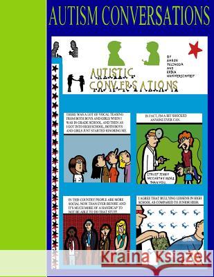 Autism Conversations Aaron D. Poliwoda 9781511991995 Createspace Independent Publishing Platform - książka