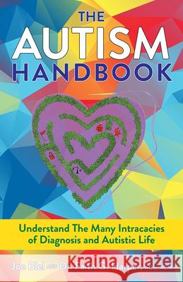 Autism Handbk Biel, Joe 9781621066095 Microcosm - książka